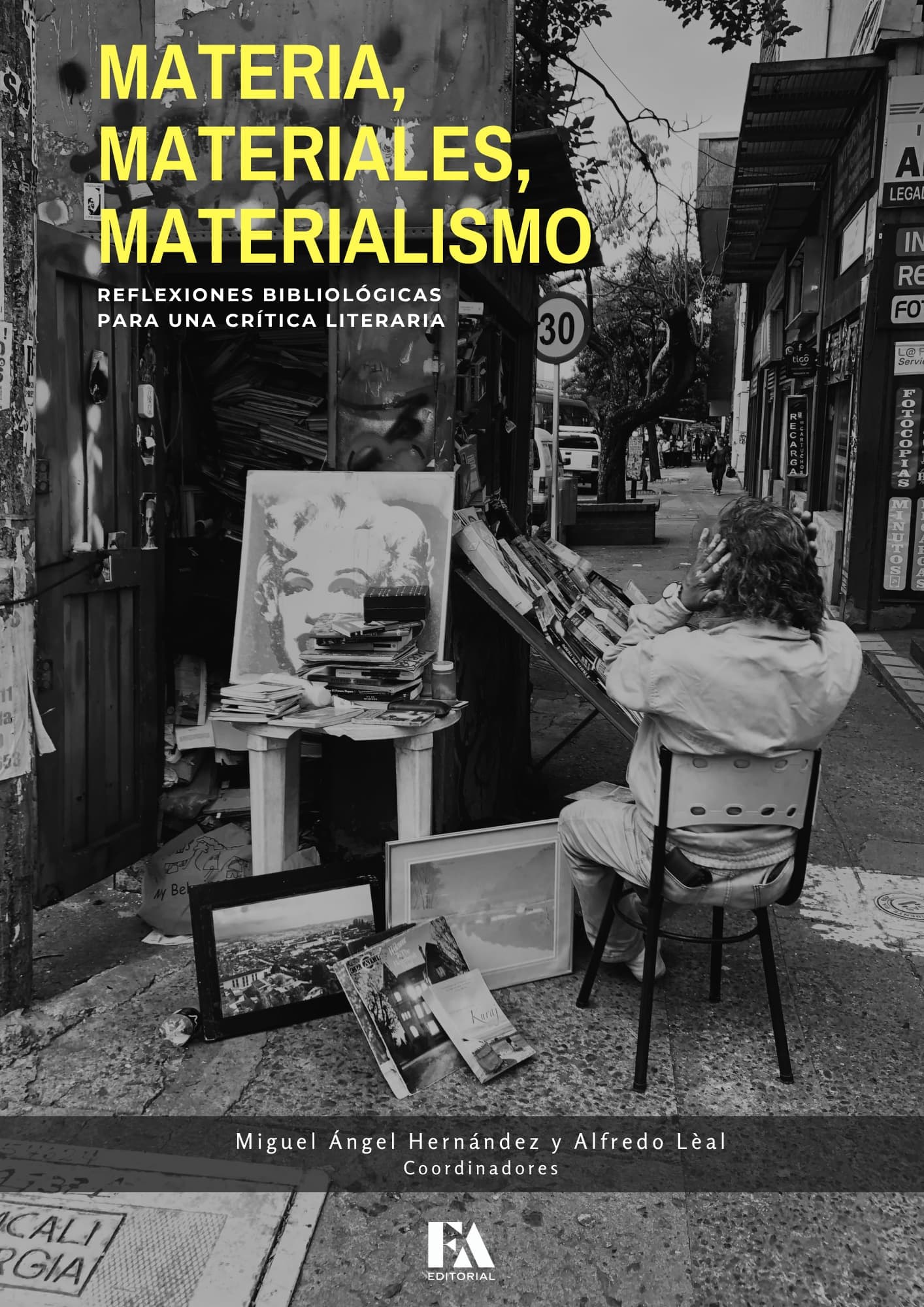 Portada de Materia, materiales, materialismo. Reflexiones bibliológicas para una crítica literaria